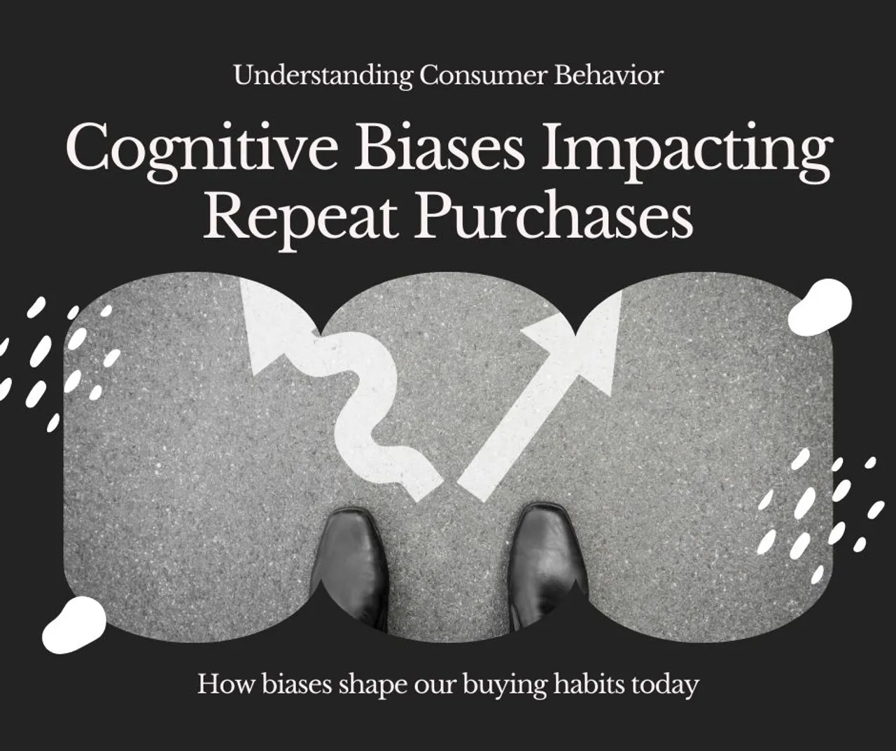 Cognitive Biases and Their Influence on Repeat Purchases